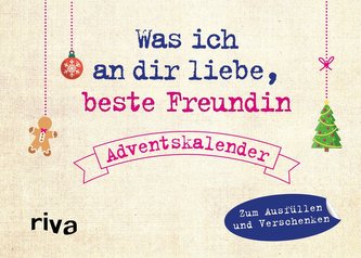 Was ich an dir liebe, beste Freundin - Adventskalender