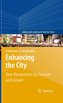 Enhancing the City