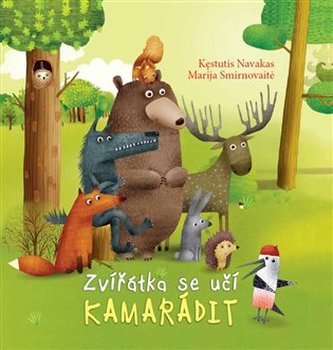 Zvířátka se učí kamarádit Zvířátka se učí kamarádit