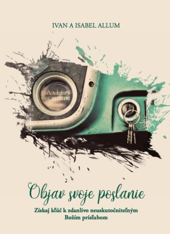 Objav svoje poslanie Objav svoje poslanie
