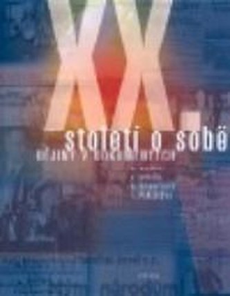 XX století o sobě