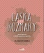 Láska a její rozmary - Nové kapitoly z deníku psychoterapeutky