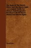The Book of the Morris Minor and the Morris Eight - A Complete Guide for Owners and Prospective Purchasers of All Morris Minors