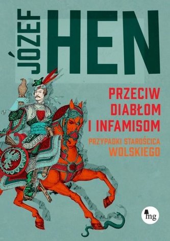 Przeciw diabłom i infamisom.