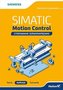 SIMATIC Motion Control sterowanie serwonapędami Teoria Aplikacje Ćwiczenia