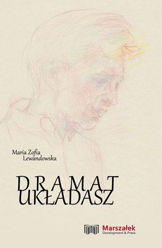 Dramat układasz Dramat układasz