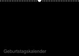Bastel-Geburtstagskalender schwarz / Geburtstagskalender (Wandkalender 2022 DIN A3 quer)