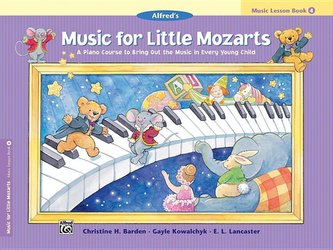 Music for Little Mozarts Music Lesson Book, Bk 4