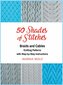 50 Shades of Stitches - Vol 3: Braids & Cables