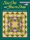 Sew One and You're Done: Making a Quilt from a Single Block \"print on Demand Edition\"