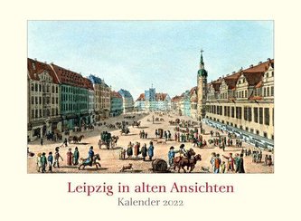 Leipzig in alten Ansichten