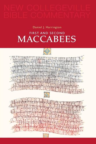 First and Second Maccabees