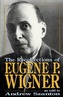 The Recollections of Eugene P Wigner