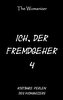 Ich, der Fremdgeher 4