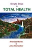 Simple Steps to Total Health