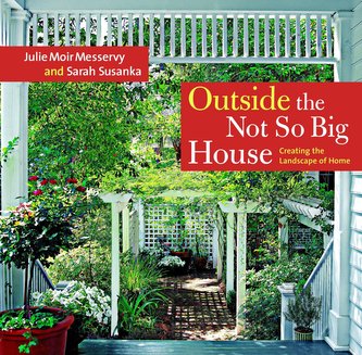 Outside the Not So Big House: Creating the Landscape of Home