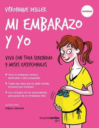Mi Embarazo y Yo