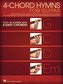 4-Chord Hymns for Guitar: Play 30 Hymns with Four Easy Chords: G-C-D-Em
