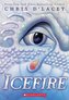 Icefire (the Last Dragon Chronicles #2), 2