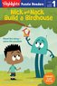 Nick and Nack Build a Birdhouse