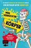 Mein verrückter Körper - Warum du Popel gefahrlos essen kannst