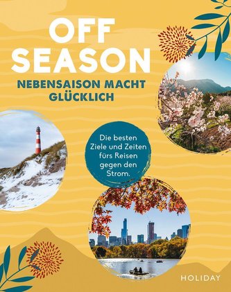 HOLIDAY Reisebuch: OFF SEASON