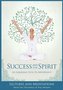 Success and The Spirit