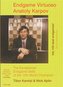 Endgame Virtuoso Anatoly Karpov: The Exceptional Endgame Skills of the 12th World Champion
