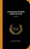 Commentarii de Bello Gallico Et Civili; Volume 1