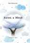 Anton a mrak