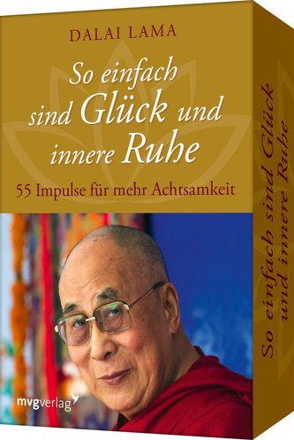 So einfach sind Glück und innere Ruhe