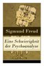 Eine Schwierigkeit der Psychoanalyse: Die Libidotheorie der Neurosen