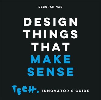 Design Things that Make Sense