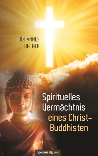 Spirituelles Vermächtnis eines Christ-Buddhisten