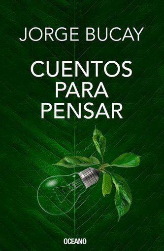 Cuentos Para Pensar (Edición Especial de Lujo)