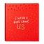 I Wrote a Book about Us
