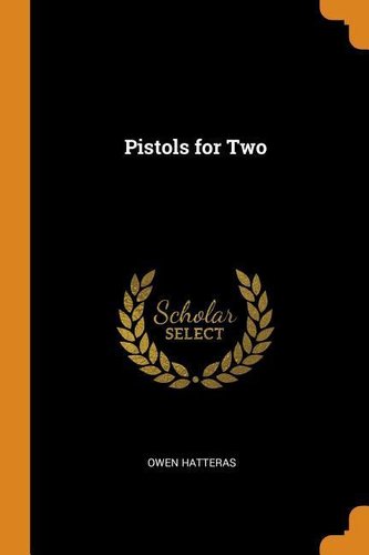 Pistols for Two