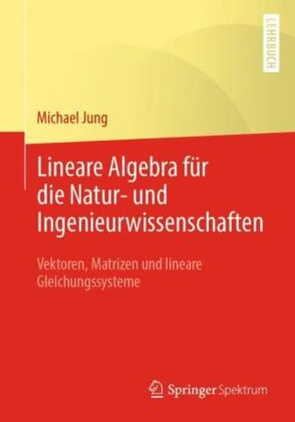 Mathematische Grundlagen mit Anwendungen in der Kartographie und Geodäsie - Teil II