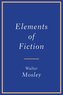 Elements of Fiction