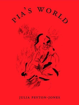 Julia Peyton-Jones. Pia´s World