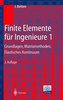 Finite Elemente für Ingenieure 1