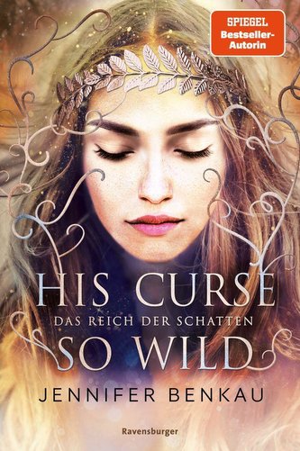 Das Reich der Schatten, Band 2: His Curse So Wild