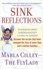 Sink Reflections: Overwhelmed? Disorganized? Living in Chaos? Discover the Secrets That Have Changed the Lives of More Than Half