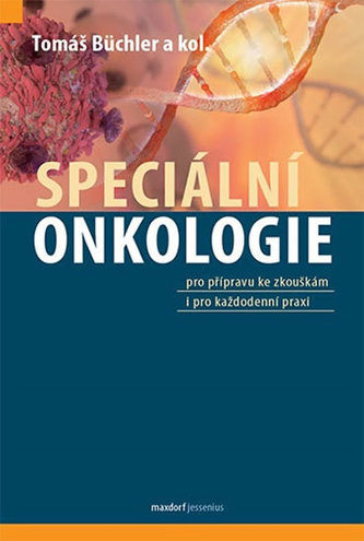 Speciální onkologie Speciální onkologie