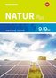 Natur plus 9 / 9M. Schülerband. Für Bayern