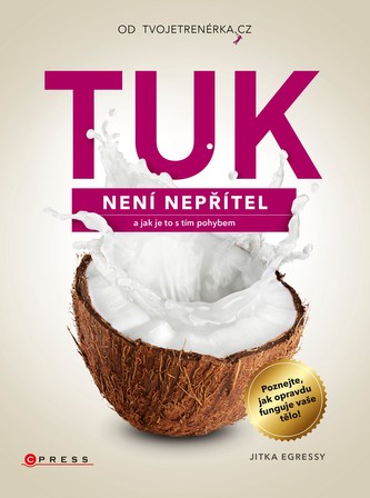 Tuk není nepřítel Tuk není nepřítel