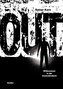 OUT - Willkommen in der Unsterblichkeit