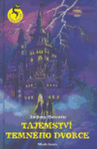 Tajemství temného dvorce