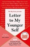 Letter To My Younger Self