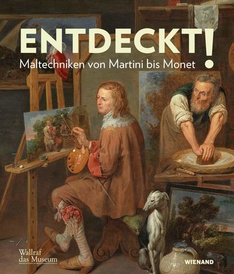 Entdeckt! Maltechniken von Martini bis Monet